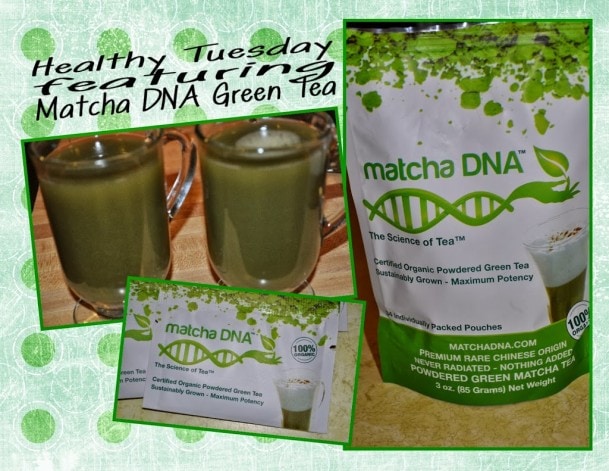 Healthy Tuesday – Matcha DNA Green Tea