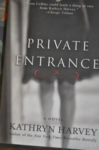 Day 72 - Private Entrance - Third Butterfly book