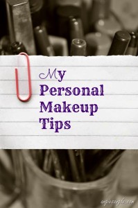 My Personal Makeup Tips