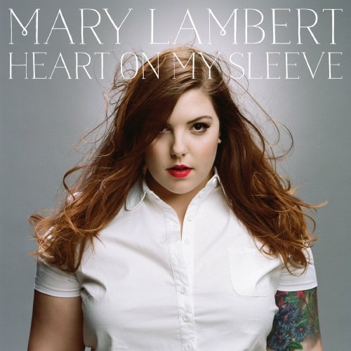 Music Review: Mary Lambert Heart on my Sleeve #HeartOnMySleeve #O2O
