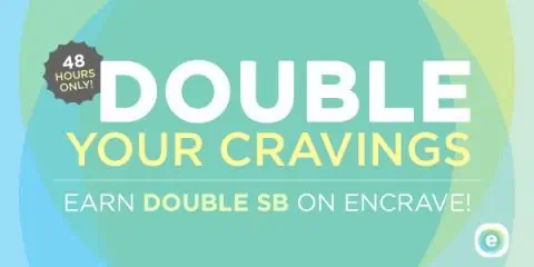 Double your Encrave Earnings with Swagbucks for TWO Days!