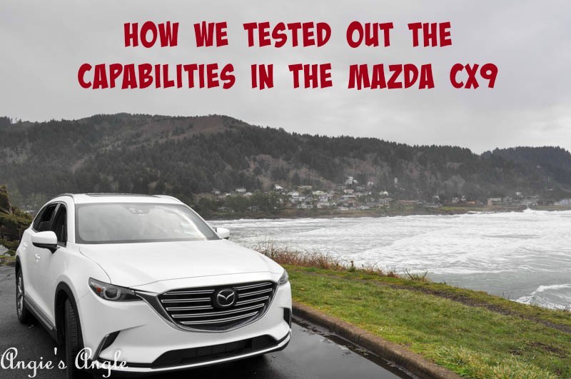 How We Tested Out the Capabilities in the Mazda CX9 #ad