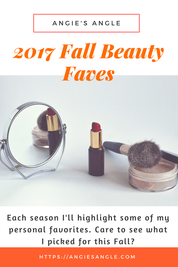 2017 Fall Beauty Faves