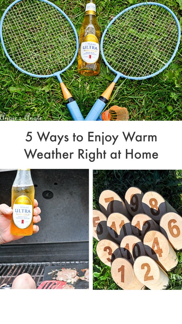 5 Ways to Enjoy Warm Weather Right at Home