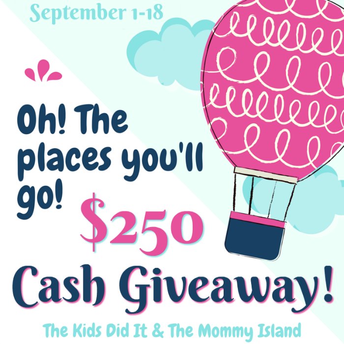 Oh! The Places You’ll Go Cash Event ends September 18, 2018