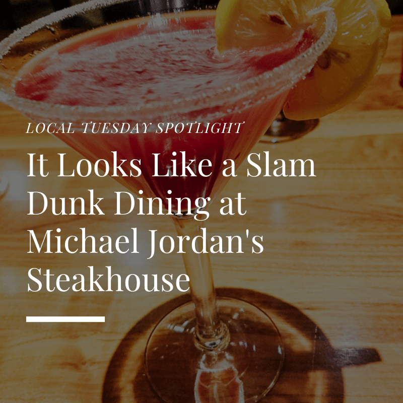 It Looks Like a Slam Dunk Dining at Michael Jordan’s Steakhouse