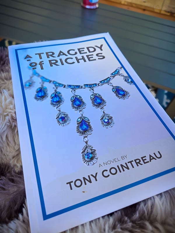 A Tragedy of Riches by Tony Cointreau
