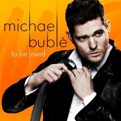 Michael Bublé – To Be Loved – New Music for your Ears & Soul
