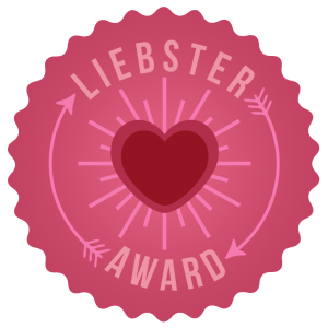 Another Liebster Award?  Why Thank You!