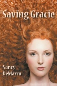 Saving Gracie by Nancy DeMarco