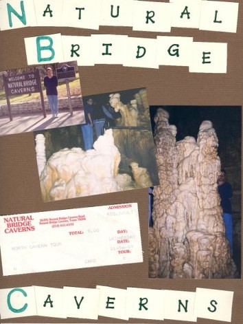 Places I Have Traveled Natural Bridge Caverns in 1998