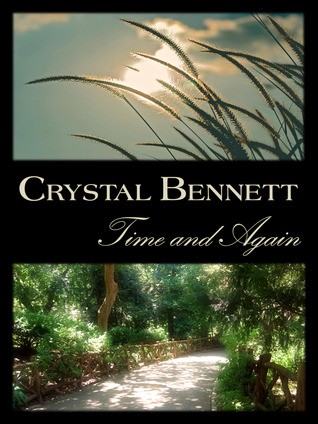 Book Review:  Time and Again by Crystal Bennett
