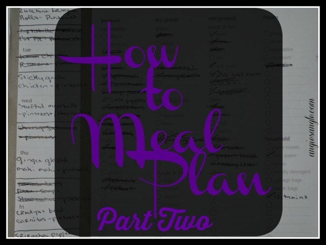How to Meal Plan - Part Two