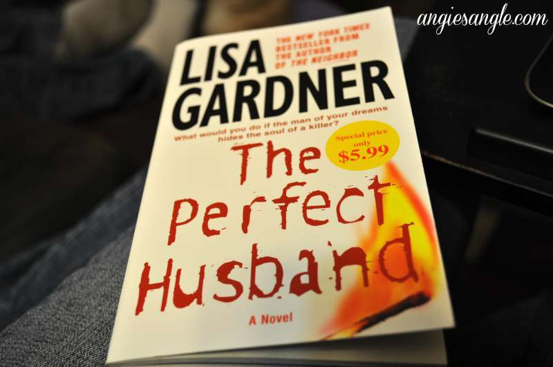 Catch the Moment 365 - Day 245 - Current Book The Perfect Husband