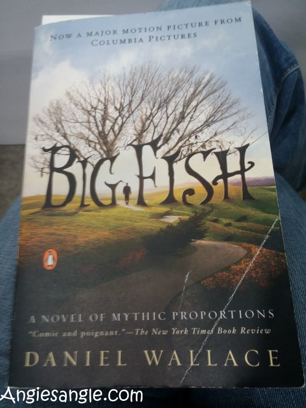Catch the Moment 366 Week 24 - Day 168 - Current Book Big Fish