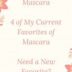 Current Favorites of Mascara - Pin