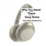 Sony Noise Canceling Headphones - Featured