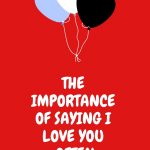 importance-of-saying-i-love-you - Pin