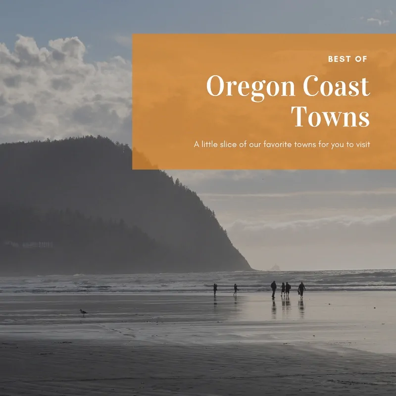 Our Picks for the Best Towns of the Oregon Coast