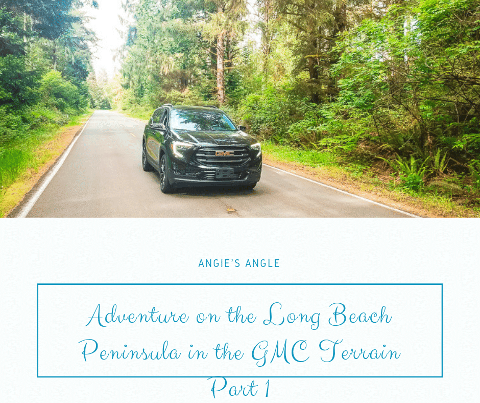 We Found Adventure on the Long Beach Peninsula in the GMC Terrain: Part One