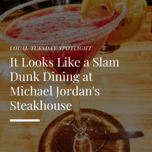 Dining at Michael Jordans Steakhouse - Featured