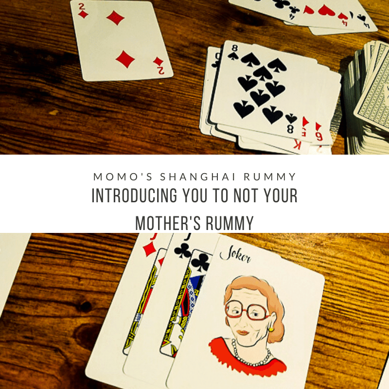 Introducing You to Not Your Mother’s Rummy
