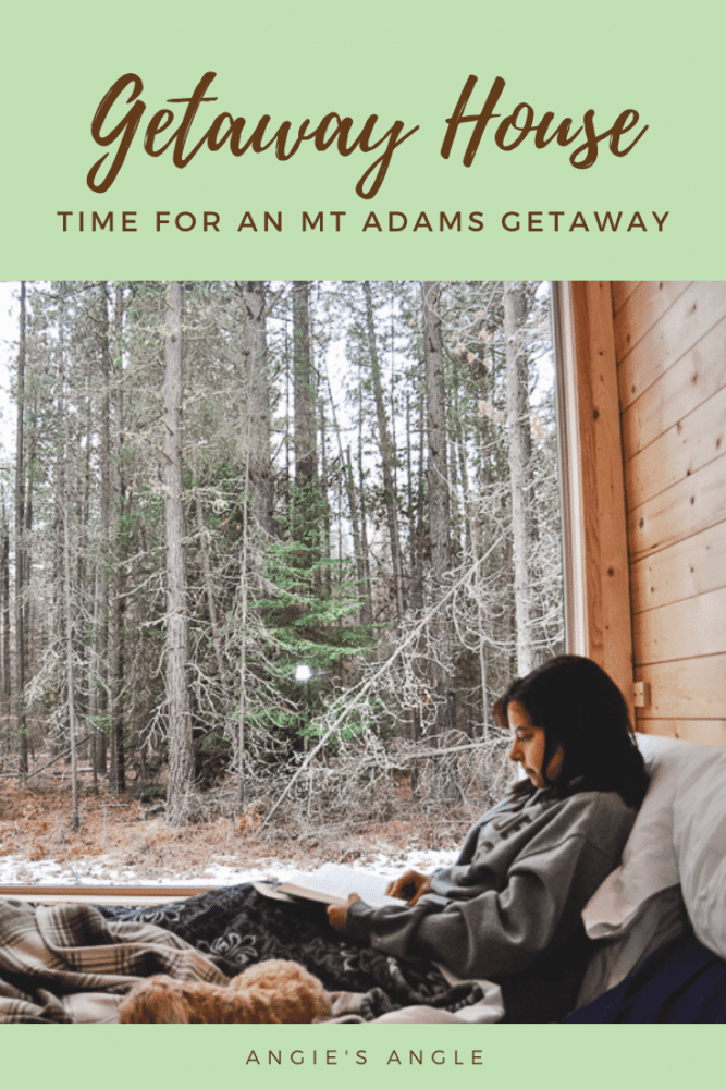 Time for an Mt Adams Getaway House - Pin
