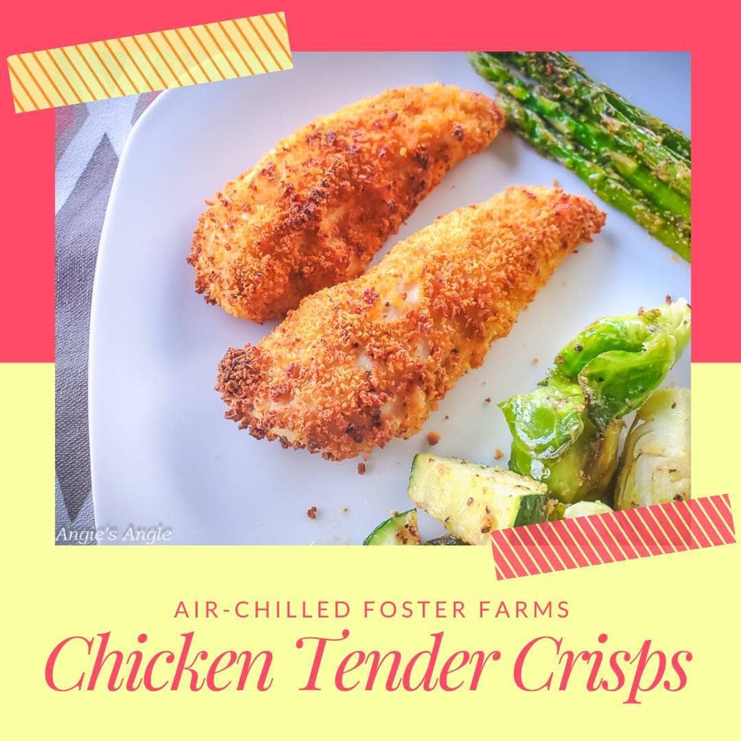 Time For Quick and Easy Chicken Tender Crisps