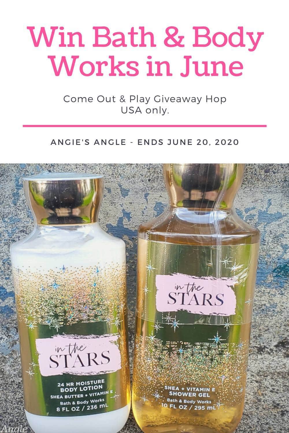 Win Bath & Body Works in June Come Out & Play Hop *USA only*