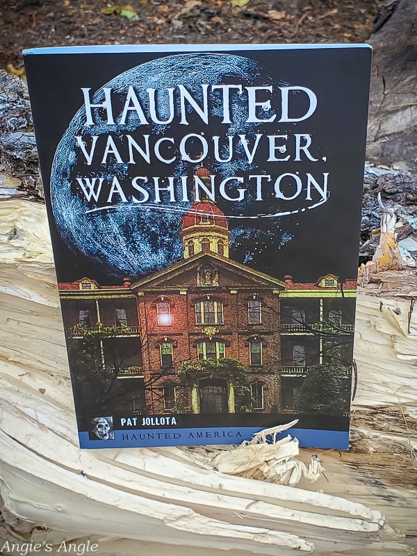 2020 Catch the Moment 366 Week 36 - Day 251 - Haunted Vancouver Washington