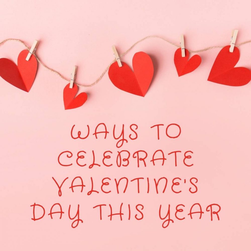 Copy of Ways to Celebrate Valentines Day - Social