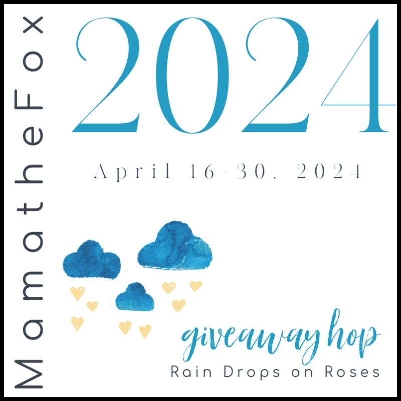 Rain Drops on Roses Giveaway 2024