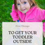 Get Toddlers Outside - Pinterest